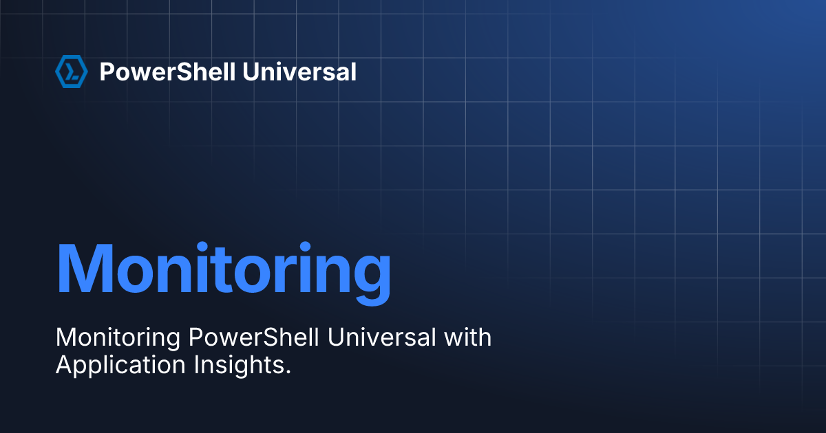 Monitoring | PowerShell Universal