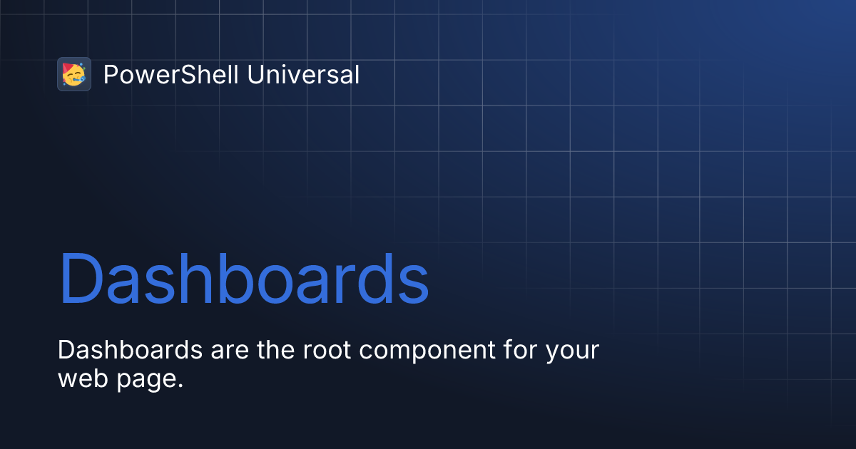 Dashboards | PowerShell Universal