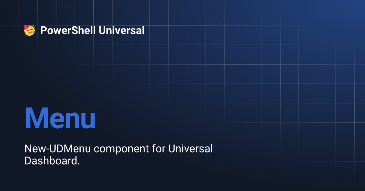 Menu | PowerShell Universal